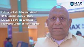 Chemotherapy for Stage 4 Pancreatic Cancer │Patient Success Story│ Max Hospital, Shalimar Bagh