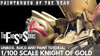 Five Star Stories Knight of Gold 1/100 Scale Model Kit Unbox, Build and Paint Tutorial