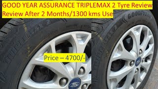 Good Year Assurance Triplemax 2 Car Tyre Review | Review after 2 months Use | 175/65-R14 Tyre Review