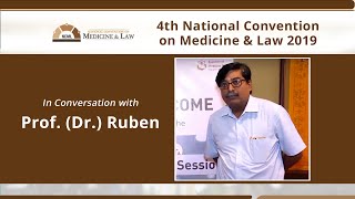 Interview with Prof. Ruben at the 4th National Convention On Medicine \u0026 Law - Chennai