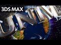 Universal Intro 3DS Max - Old and new versions mixed - FULL HD