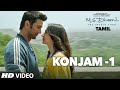 Konjam Video Song || M.S.Dhoni - Tamil || Sushant Singh Rajput, Kiara Advani