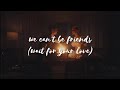 Ariana Grande - we can't be friends (wait for your love) (acoustic) | lyrics