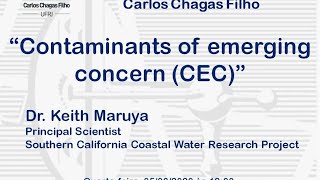 Contaminants of Emerging Concern (CEC)