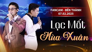 [FANCAM] LẠC MẤT MÙA XUÂN - HOÀI LÂM \u0026 TUẤN DŨNG - PHÒNG TRÀ BẾN THÀNH [07.02.2025]