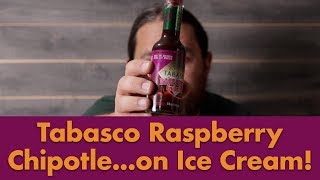 Episode 8 - Tabasco Raspberry Chipotle for NATIONAL ICE CREAM DAY!