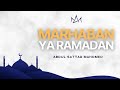 Abdul Sattar Mahomed - Marhaban Ya Ramadan - NEW RAMADAN NASHEED - Vocals Only