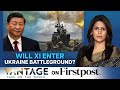 War In Ukraine: Will China Play a Bigger Role? | Vantage with Palki Sharma