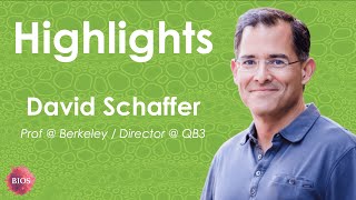 Inventing the Future ✨ w/ David Schaffer - Professor @ Berkeley | BIOS