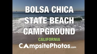 Bolsa Chica State Beach Campground, CA