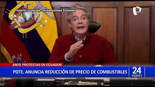 Ecuador: Presidente anuncia reducción de precio de combustibles tras protestas