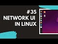 35 Network UI