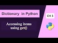 get Method in Python|Dictionary in Python Tutorial|Python Dictionary Operations