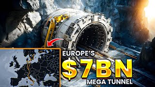 The Insane Scale Of Europe's New Mega Tunnel