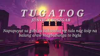 TUGATOG BY:Junvic X Boszgab