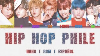 [SUB ESPAÑOL] BTS (방탄소년단) –  ‘Hip Hop Phile’ (Hang | Rom | Español) (Color Coded)