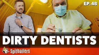 Dirty Dentists and The Best Comedy Movies of All Time - Episode 48 - Spitballers Comedy Show