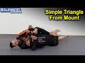 Simple Triangle From Mount by Benji Silva