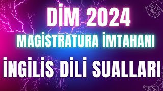 11.02.2024 Magsitratura İmtahanı | İngilis Dili Sualları | DİM 2024