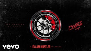 Guè, DJ Harsh, Rasty Kilo - Italian Hustler (Visual)