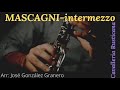 MASCAGNI-INTERMEZZO (from Cavalleria Rusticana) - arr. for Clarinet & Piano by J. González Granero