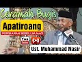 Ceramah Bugis || Apatiroang Sebelum Mati || Ust. Muhammad Nasir