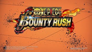 Official_ONE PIECE BOUNTY RUSH_PV (EN)