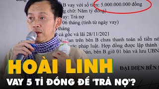 Thực hư NS Hoài Linh vay 5 tỉ đồng để 'trả nợ': UBND phường nói văn bản là giả mạo