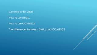 SQL TUTORIAL - COALESCE, ISNULL