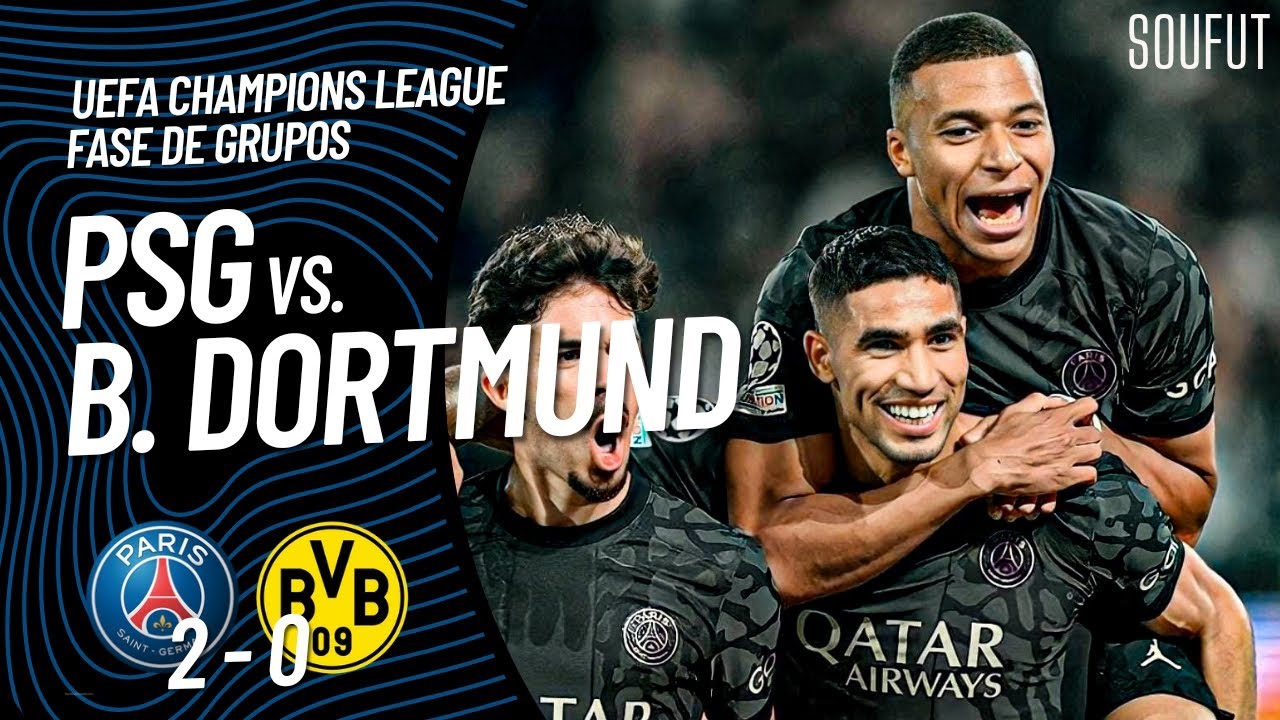 PSG VS BORUSSIA DORTMUND - RESUMEN Y GOLES | UEFA CHAMPIONS LEAGUE 23/ ...