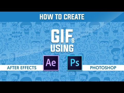 How to Create Animated GIF in After Effects and Photoshop How to Create Animated GIF in After Effects and Photoshop
