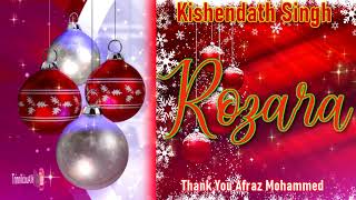 Kishendath Singh - Rozana (((ChutneyParang))) Classic