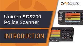 Uniden SDS200 | Introduction