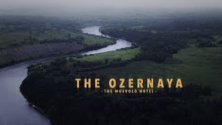 The Mosvold Hotel - The Ozernaya