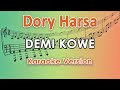 Dory Harsa - Demi Kowe (Karaoke Lirik Tanpa Vokal) by regis