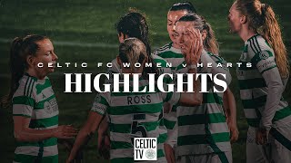 SWPL Highlights | Celtic FC Women 4-0 Hearts | Hoops return to winning ways (26/01/25)