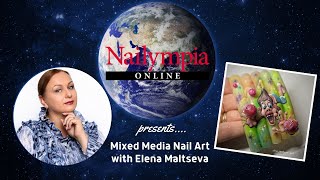 Mixed Media Nail Art with Elena Maltseva