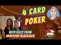 Crazy 4 Poker with Kelly from Beyond Blackjack