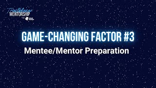 Trailblazer Mentorship by Talent Stacker | Mentee/Mentor PDF Prep Guides | Game-Changing Factor 3