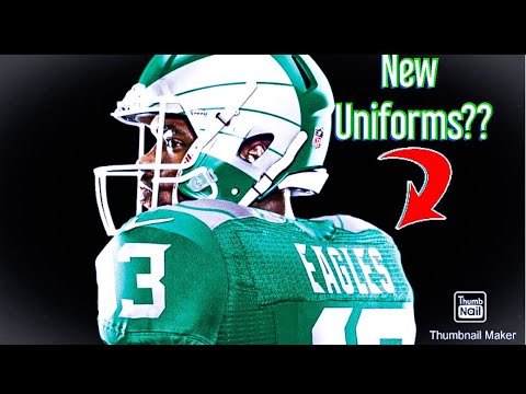 Will Eagles get new uniforms?
