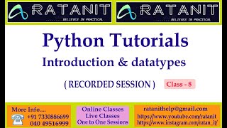 python tutorials || python introduction and data types || by Mr.Ratan || class-08