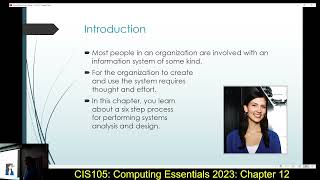 CIS105: 11/25/25: Computing Essentials 2023: Chapter 12 (System Analysis and Design)