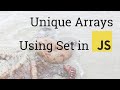 Quick Tip: Unique JavaScript Arrays using the Set Object