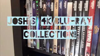 Josh’s 4K/Blu-ray Collection March 2020
