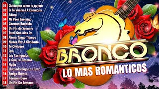 Grupo Bronco Viejitas Pero Bonitas ~ Grupo Bronco Sus Mejores Canciones Inolvidables ~ Gruperas Mix