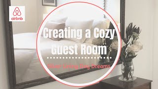 Airbnb Tips for hosts: Creating a cozy guest room