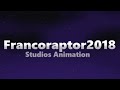 Francoraptor2018 Studios Animation NEW 2022 Intro logo