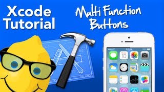 XCode 4 Tutorial Multi Function Buttons - Geeky Lemon Development