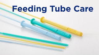 Problem Solving: Clogged Feeding Tubes
