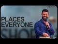 Places Everyone | Pastor Steven Furtick | Shoreline City Church